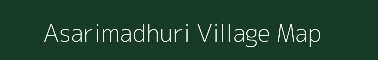 Asarimadhuri village map in Jharkhand