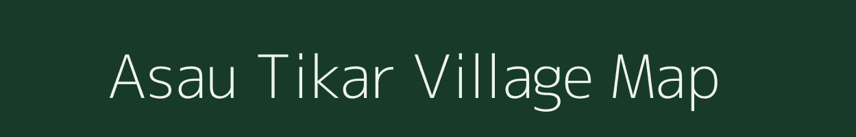 Asau Tikar village map in Uttar Pradesh