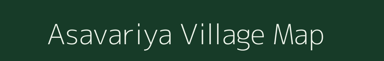 Asavariya village map in Uttar Pradesh