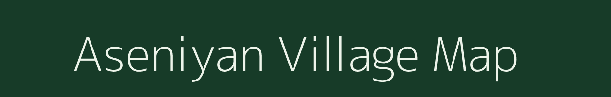 Aseniyan village map in Uttar Pradesh