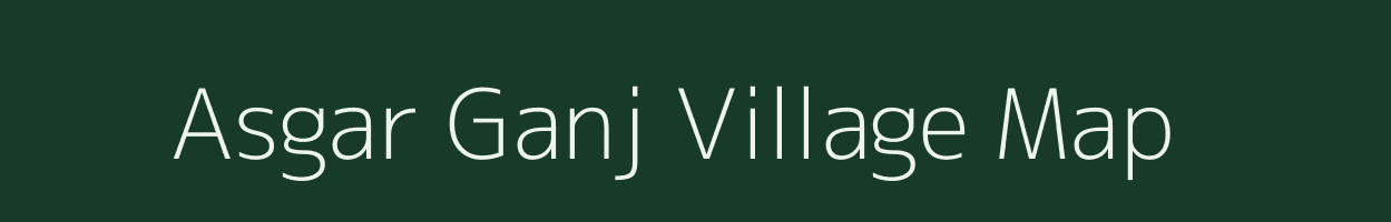 Asgar Ganj village map in Uttar Pradesh