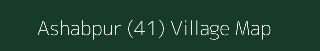 Ashabpur (41) village map in Punjab