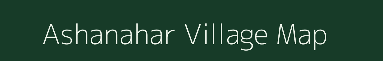 Ashanahar village map in Uttar Pradesh
