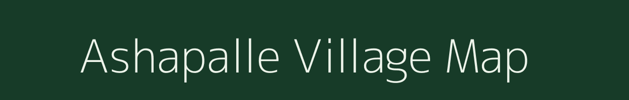 Ashapalle village map in Andhra Pradesh