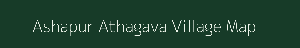 Ashapur Athagava village map in Uttar Pradesh