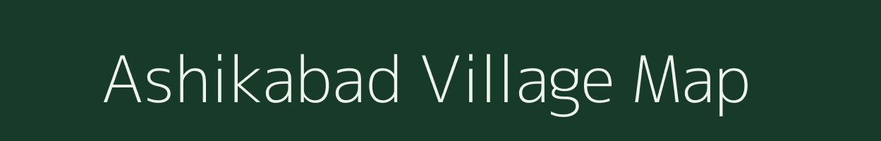 Ashikabad village map in Uttar Pradesh