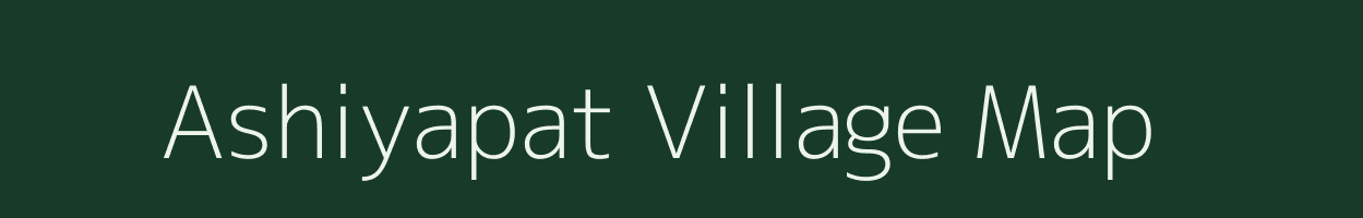 Ashiyapat village map in Gujarat