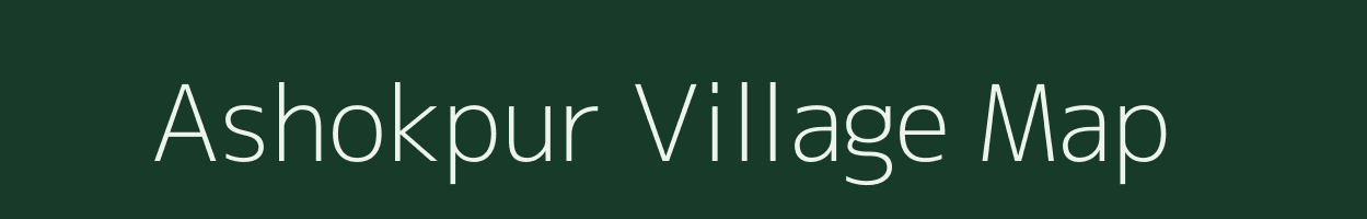 Ashokpur village map in Uttar Pradesh