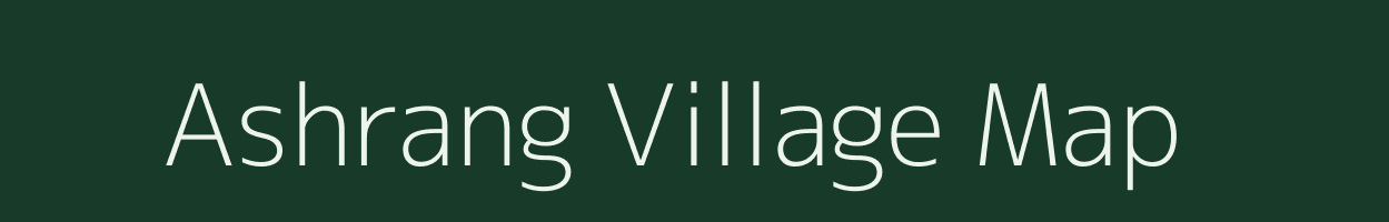 Ashrang village map in Assam