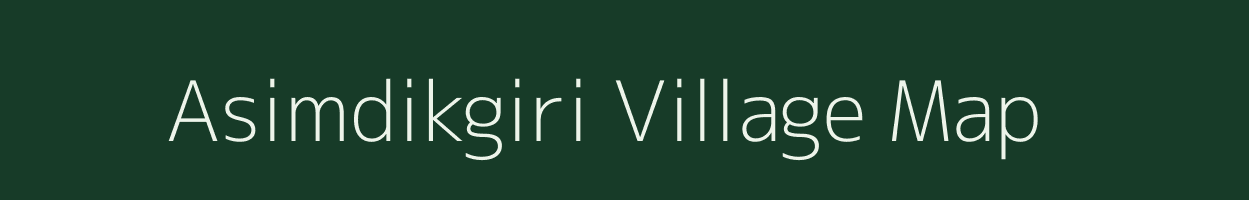 Asimdikgiri village map in Meghalaya