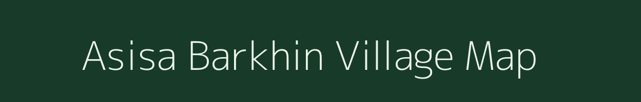 Asisa Barkhin village map in Uttar Pradesh