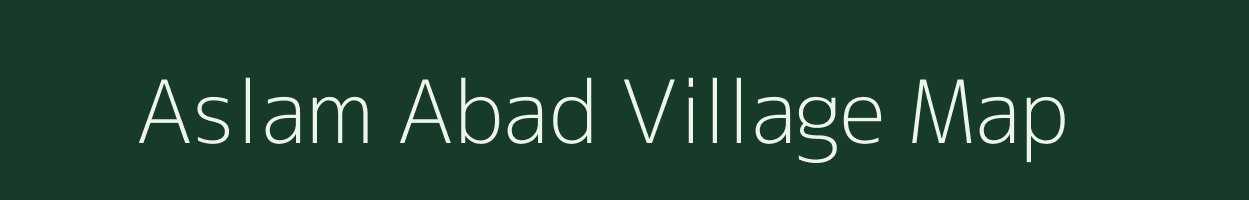 Aslam Abad village map in Jammu & Kashmir