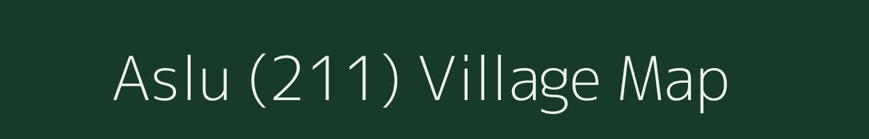 Aslu (211) village map in Himachal Pradesh