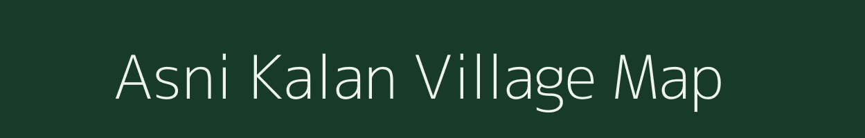 Asni Kalan village map in Jharkhand