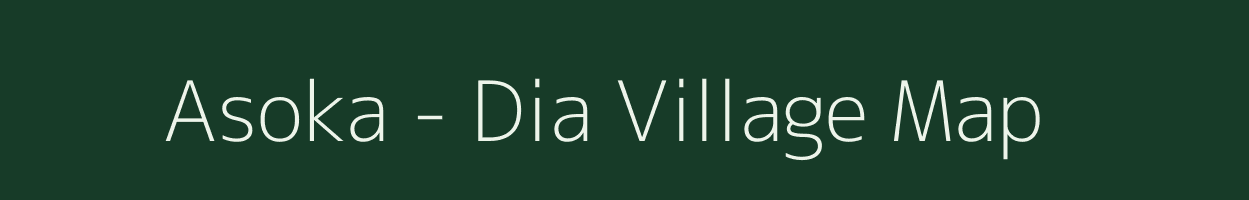Asoka - Dia village map in Odisha