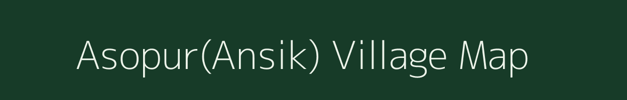 Asopur(Ansik) village map in Uttar Pradesh