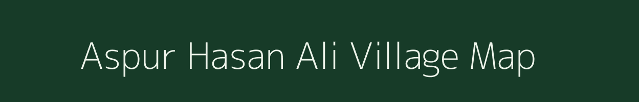 Aspur Hasan Ali village map in Uttar Pradesh