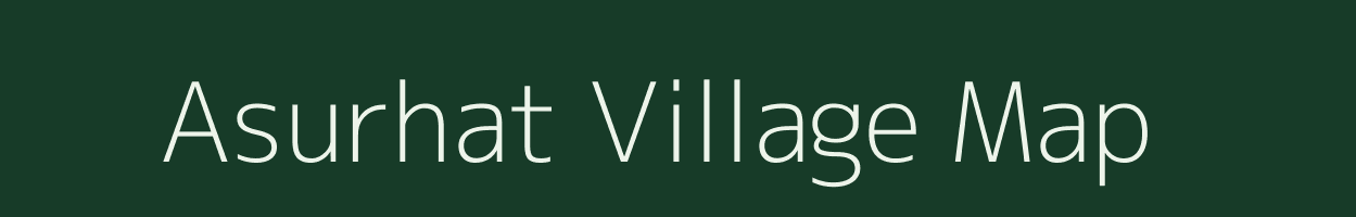 Asurhat village map in West Bengal