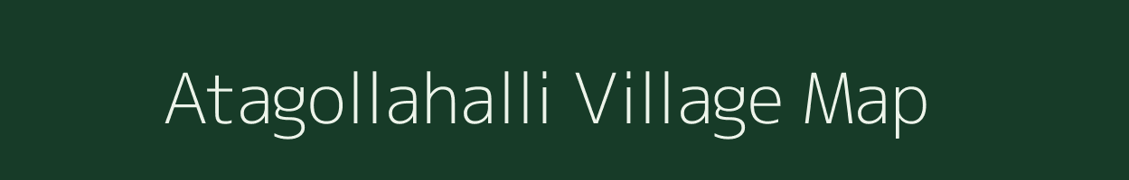 Atagollahalli village map in Karnataka