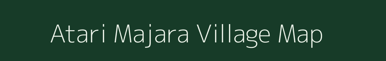 Atari Majara village map in Uttar Pradesh