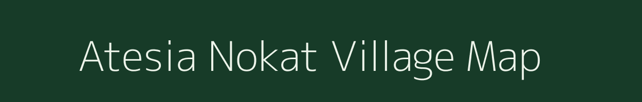 Atesia Nokat village map in Meghalaya
