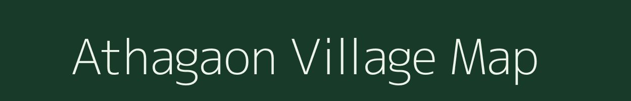 Athagaon village map in Assam
