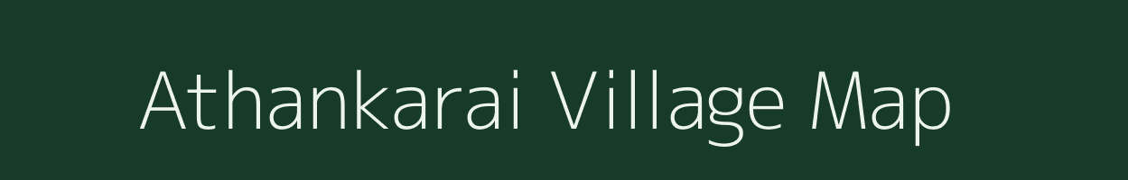 Athankarai village map in Tamil Nadu