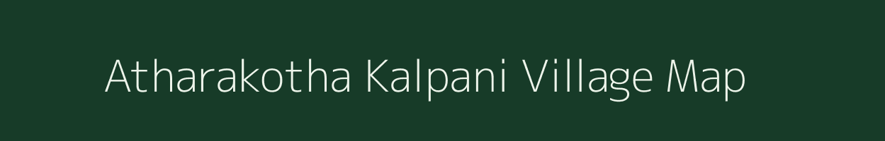 Atharakotha Kalpani village map in West Bengal