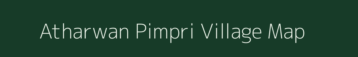 Atharwan Pimpri village map in Maharashtra