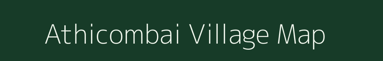 Athicombai village map in Tamil Nadu