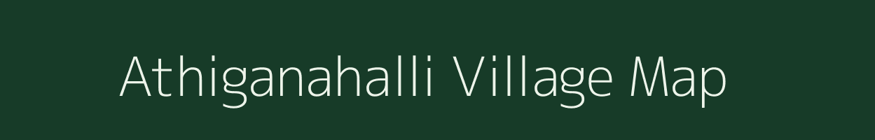 Athiganahalli village map in Karnataka