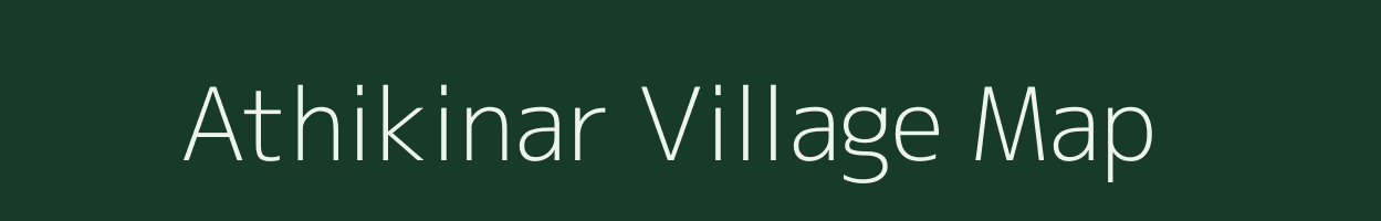 Athikinar village map in Tamil Nadu