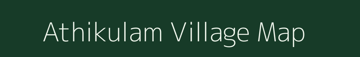 Athikulam village map in Tamil Nadu