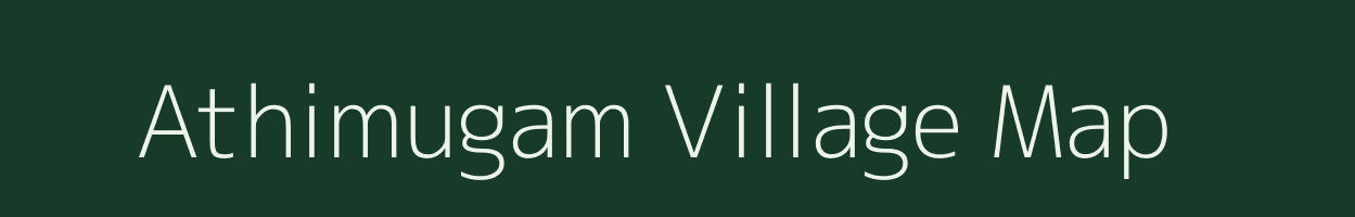 Athimugam village map in Tamil Nadu