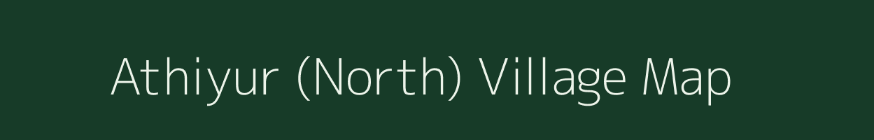 Athiyur (North) village map in Tamil Nadu