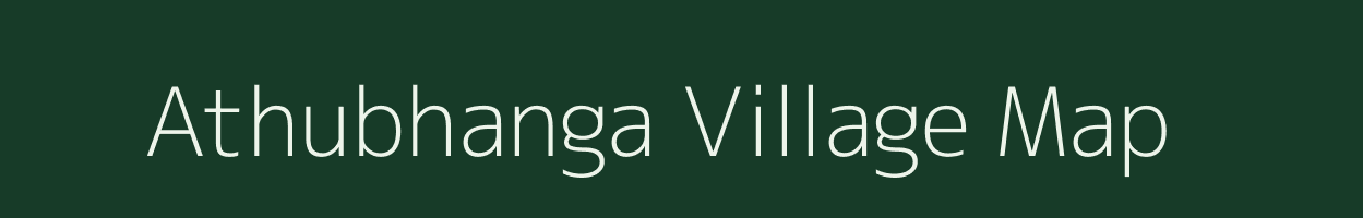 Athubhanga village map in Assam