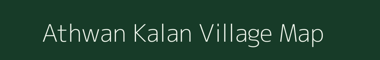 Athwan Kalan village map in Madhya Pradesh