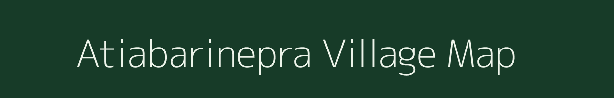 Atiabarinepra village map in West Bengal