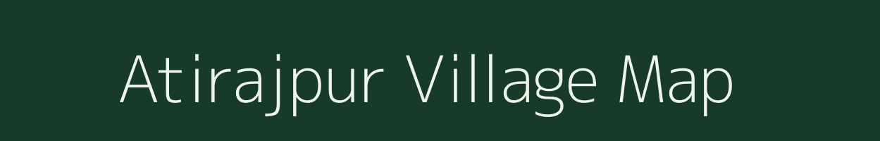 Atirajpur village map in Uttar Pradesh