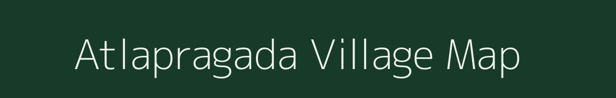 Atlapragada village map in Andhra Pradesh
