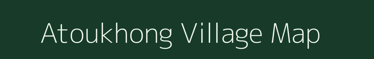 Atoukhong village map in Manipur