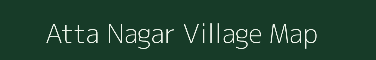 Atta Nagar village map in Uttar Pradesh