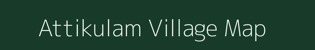 Attikulam village map in Tamil Nadu