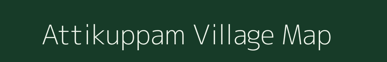 Attikuppam village map in Andhra Pradesh