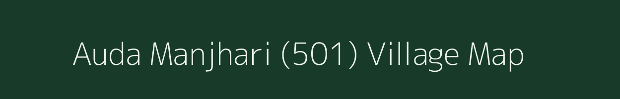 Auda Manjhari (501) village map in Himachal Pradesh