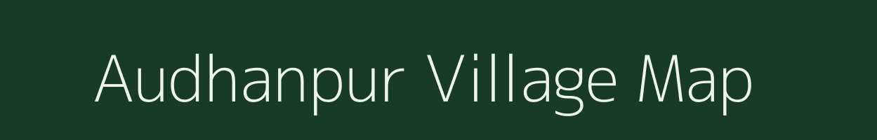 Audhanpur village map in Uttar Pradesh