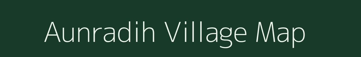 Aunradih village map in Bihar