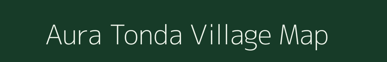 Aura Tonda village map in Uttar Pradesh