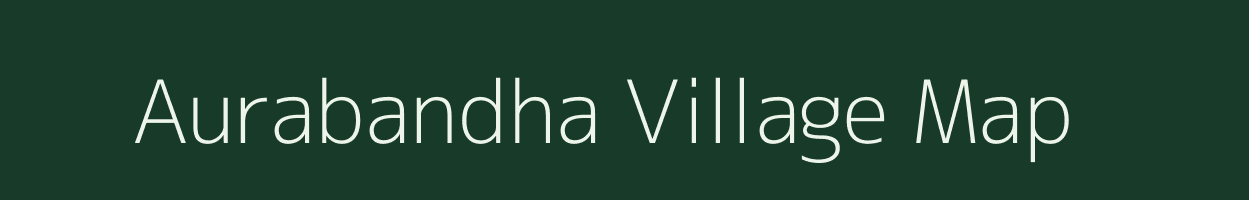 Aurabandha village map in Chhattisgarh