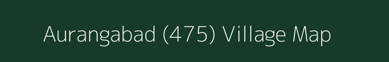 Aurangabad (475) village map in Haryana